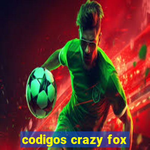 codigos crazy fox